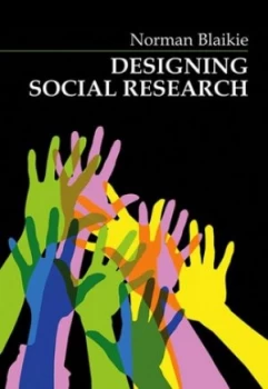 Image of Designing Social Research by Norman Blaikie Paperback