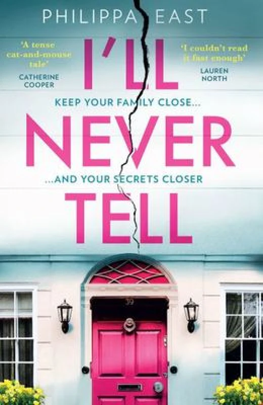 Image of I'll Never Tell. Paperback. By Philippa East Books