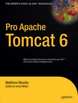 Image of Pro Apache Tomcat 6 by Matthew Moodie Book