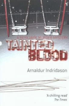 Image of Tainted Blood by Arnaldur Indridason Book
