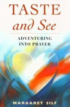 Image of Taste and See by Margaret Silf Book
