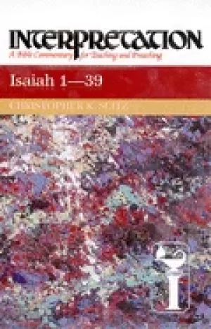 Image of isaiah 1 39 interpretation a bible commentary for teaching and preaching