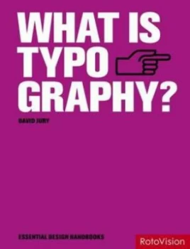 Image of What Is Typography by David Jury Paperback
