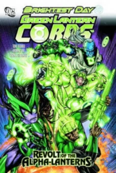 Image of Green Lantern Corps Revolt of Alpha Lanterns Tp by Sterling Gates Paperback