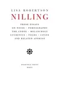 Image of nilling prose essays on noise pornography the codex melancholy lucretiun fo