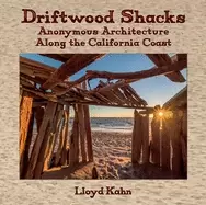 Image of driftwood shacks anonymous architecture along the california coast