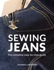 Image of Sewing Jeans : The complete step-by-step guide