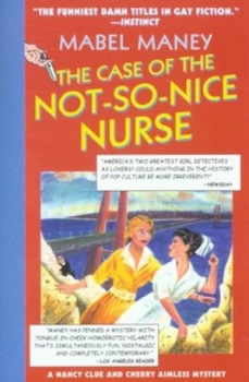 Image of The Case of the Not-so-Nice Nurse by Mabel Maney Paperback