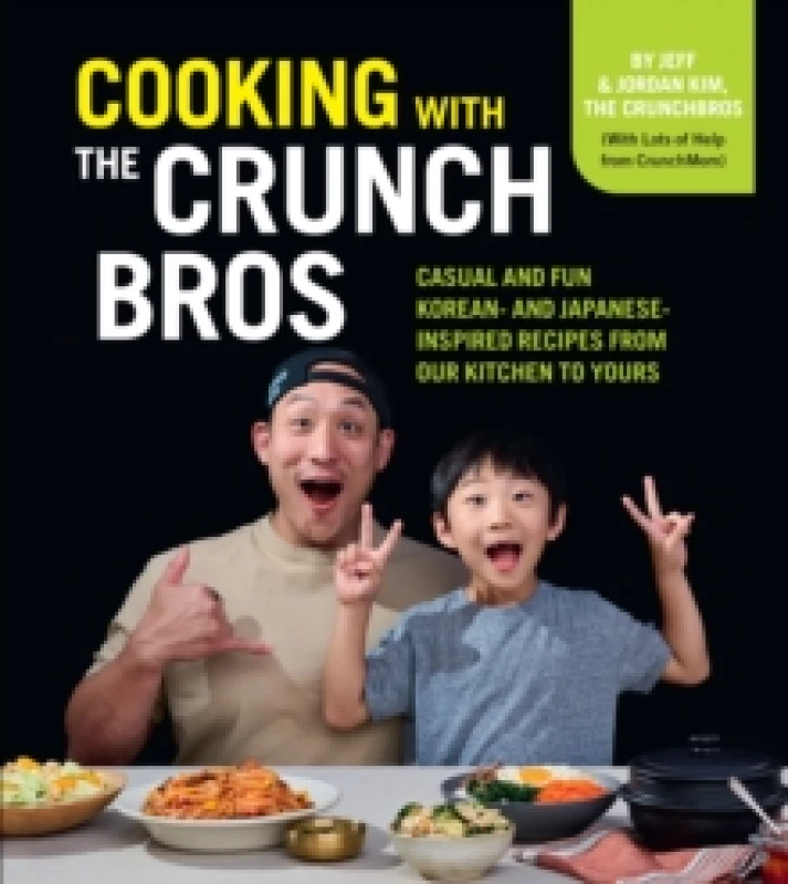 Image of Cooking With the CrunchBros. Hardback. By Jeff Kim, Jordan Kim Books