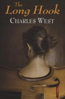 Image of The Long Hook by Charles West Hardback