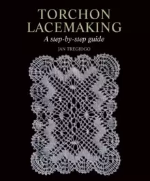 Image of Torchon Lacemaking : A step-by-step guide
