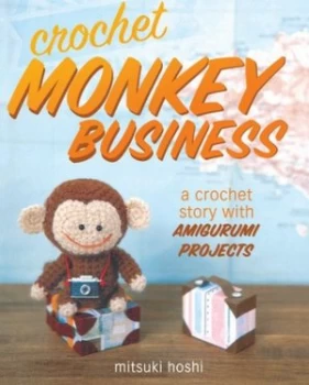 Image of Crochet Monkey Business by Hoshi Mitsuki Paperback