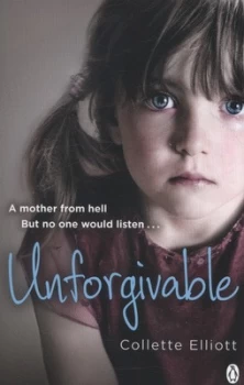 Image of Unforgivable by Collette Elliott Paperback
