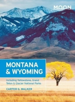 Image of Moon Montana and Wyoming by Carter G. Walker Paperback