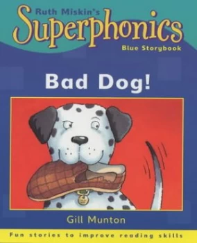 Image of Bad Dog by Gill Munton Paperback