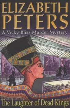 Image of The Laughter of Dead Kings by Elizabeth Peters Book