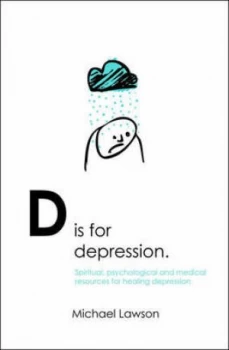 Image of D Is for Depression by Michael Lawson Paperback