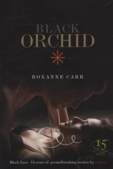 Image of Black Orchid by Roxanne Carr Book