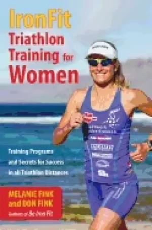 Image of ironfit triathlon training For Her training programs and secrets for succ