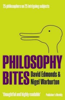 Image of Philosophy Bites by David Edmonds Paperback