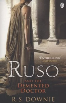 Image of Ruso and the Demented Doctor by R. S. Downie Book