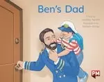 Image of PM Yellow: Bens Dad (PM Storybooks) Level 7