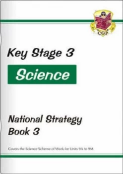 Image of Ks3 Science National Strategy - Book 3 Units 9a to 9m by Cgp Books Paperback