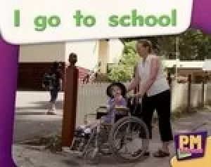 Image of PM Magenta: I Go to School (PM Starters) Level 2