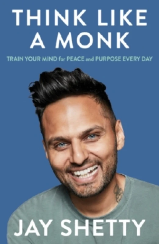 Image of Think Like a Monk : The Secret of How to Harness the Power of Positivity and be Happy Now Paperback / softback
