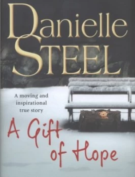 Image of A Gift of Hope by Danielle Steel Hardback