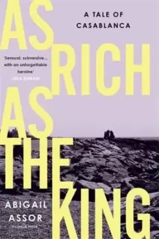 Image of As rich as the king - Abigail Assor - Hardback - Used