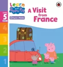 Image of Learn with Peppa Phonics Level 5 Book 6 - A Visit from France (Phonics Reader)