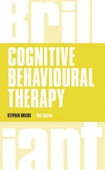 Image of Cognitive Behavioural Therapy by Stephen Briers Paperback