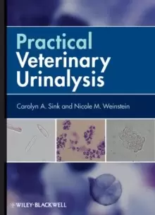 Image of Practical Veterinary Urinalysis