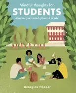 Image of mindful thoughts for students nurture your mind flourish in life