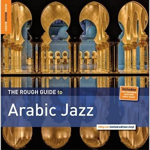 Image of Music Rough Guides - The Rough Guide To Arabic Jazz