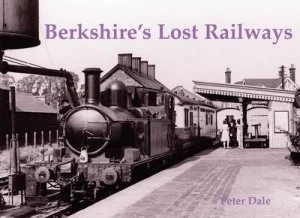 Image of Berkshires Lost Railways by Peter Dale Paperback