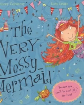 Image of The Very Messy Mermaid by Kate Leake Paperback
