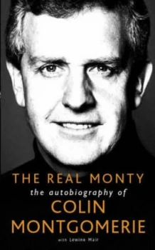 Image of The Real Monty by Colin Montgomerie Paperback