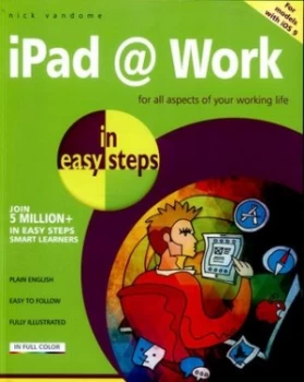 Image of Ipad at Work in Easy Steps by Nick Vandome Book