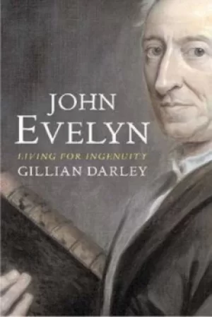 Image of John Evelyn by Gillian Darley