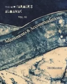 Image of The New Farmer's Almanac, Volume VI : Adjustments and Accommodations