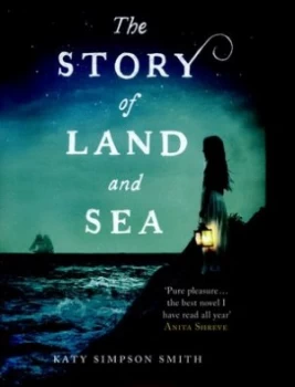 Image of The Story of Land and Sea by Katy Simpson Smith Hardback