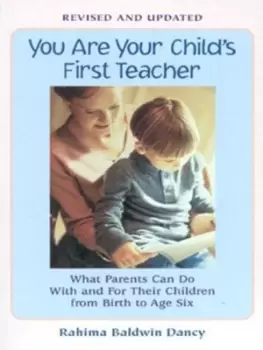 Image of You are your child's first teacher - Rahima Baldwin Dancy - Paperback - Used