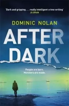 Image of After dark by Dominic Nolan