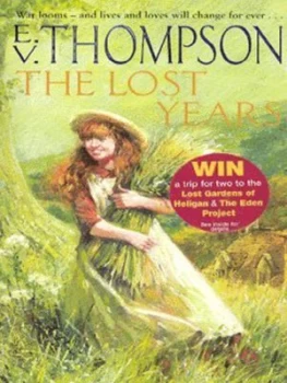 Image of The Lost Years by E. V. Thompson Paperback