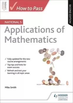 Image of How to pass national 5 applications of maths by Mike Smith