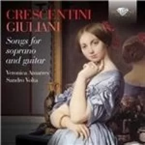 image of Crescentini, Giuliani: Songs for Soprano And Guitar (Music CD)