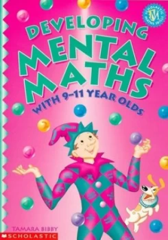 Image of Developing Mental Maths with 9-11 Year Olds by Tamara Bibby Paperback