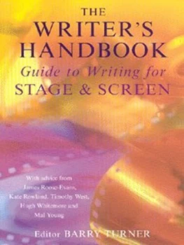 Image of The Writers Handbook Guide to Writing for Stage and Screen by Barry Turner Book